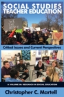 Image for Social Studies Teacher Education : Critical Issues and Current Perspectives