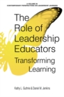 Image for The role of leadership educators: transforming learning
