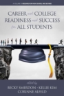 Image for Career and College Readiness and Success for All Students