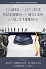 Image for Career and College Readiness and Success for All Students