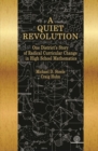 Image for A Quiet Revolution : One District’s Story of Radical Curricular Change in High School Mathematics