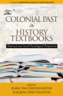 Image for The colonial past in history textbooks: historical and social psychological perspectives