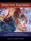 Image for Effective teaching: educators perspective of meaning making in higher education