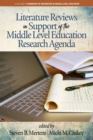 Image for Literature reviews in support of the middle level education research agenda