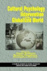 Image for Cultural Psychology of Intervention in the Globalized World