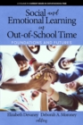 Image for Social and Emotional Learning in Out-of-School-Time: Foundations and Futures