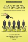 Image for Global Issues and Talent Development : Perspectives from Countries Around the World