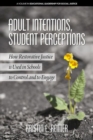 Image for Adult Intentions, Student Perceptions