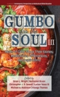 Image for Gumbo for the Soul III : Males of Color Share Their Stories, Meditations, Affirmations, and Inspirations