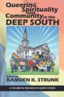 Image for Queering Spirituality and Community in the Deep South