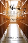 Image for Liberating Scholarly Writing : The Power of Personal Narrative