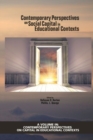 Image for Contemporary Perspectives on Social Capital in Educational Contexts