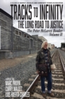 Image for The Peter McLaren readerVolume 2,: Tracks to infinity - the long road to justice