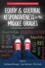 Image for Equity &amp; Cultural Responsiveness in the Middle Grades