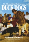 Image for Duck Dogs : All About the Retrievers