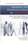 Image for Growing the Knowledge Base in Evaluation : The Contributions of J. Bradley Cousins