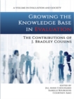 Image for Growing the knowledge base in evaluation: the contributions of J. Bradley Cousins