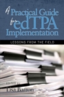 Image for A Practical Guide for edTPA Implementation