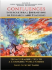 Image for CONFLUENCES Intercultural Journeying in Research and Teaching: From Hermeneutics to a Changing World Order
