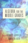 Image for Algebra for the Middle Grades