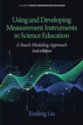 Image for Using and Developing Measurement Instruments in Science Education