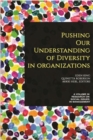 Image for Pushing our Understanding of Diversity in Organizations