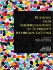 Image for Pushing our understanding of diversity in organizations