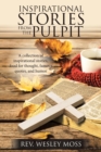 Image for Inspirational Stories from the Pulpit : A collection of inspirational stories, food for thought, famous quotes, and humor