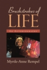 Image for BRUSHSTROKES OF LIFE: AN AUTOBIOGRAPHY