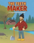 Image for The Teeth Maker