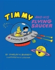 Image for Timmy And His Flying Saucer