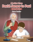 Image for Letter from David James to Paul: Do Good To Others