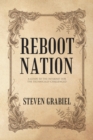 Image for Reboot Nation: A Guide to the Internet for the Technically Challenged