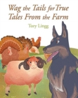 Image for Wag the Tails for True Tales From the Farm