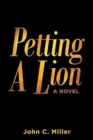 Image for Petting A Lion