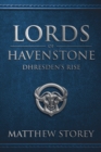 Image for Lords of Havenstone: Dhresden&#39;s Rise