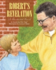 Image for Robert&#39;s Revelation : A Contented Heart
