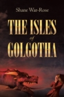 Image for Isles Of Golgotha