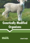 Image for Genetically Modified Organisms