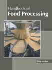 Image for Handbook of Food Processing