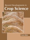 Image for Recent Developments in Crop Science