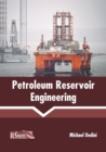 Image for Petroleum Reservoir Engineering