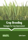 Image for Crop Breeding: Strategies for Crop Improvement