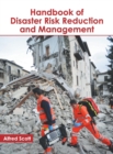 Image for Handbook of Disaster Risk Reduction and Management