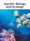 Image for Aquatic Biology and Ecology