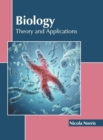 Image for Biology: Theory and Applications