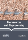 Image for Bioresources and Bioprocessing