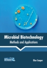 Image for Microbial Biotechnology: Methods and Applications
