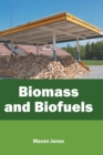 Image for Biomass and Biofuels