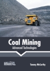 Image for Coal Mining: Advanced Technologies